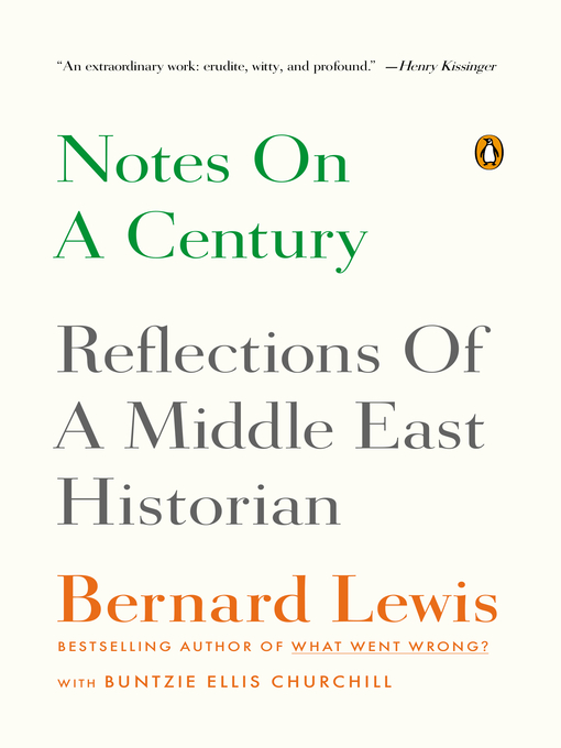 Title details for Notes on a Century by Bernard Lewis - Available